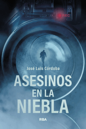 ASESINOS EN LA NIEBLA