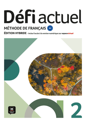 DÉFI ACTUEL 2 ED HYBRIDE LIVRE DE L'ÉLÈVE