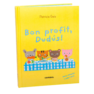 BON PROFIT, DUDÚS!