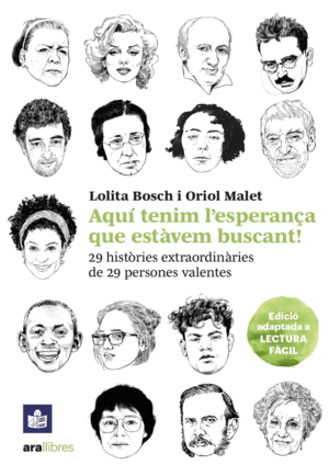 AQUÍ TENIM L'ESPERANÇA QUE ESTÀVEM BUSCANT - LECTURA FÀCIL