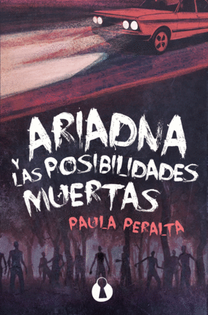 ARIADNA Y LAS POSIBILIDADES MUERTAS