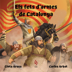 ELS FETS D'ARMES DE CATALUNYA