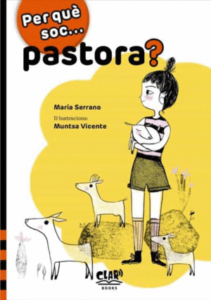 PER QUÈ SOC... PASTORA?