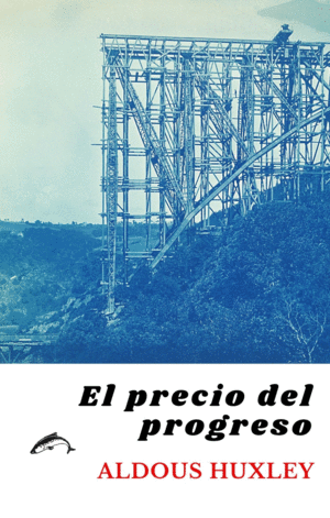 EL PRECIO DEL PROGRESO