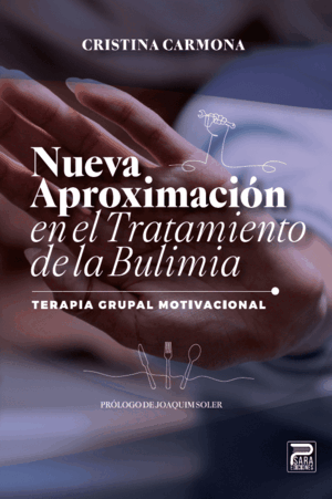 NUEVA APROXIMACIÓN EN EL TRATAMIENTO DE LA BULIMIA