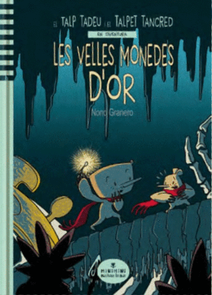LES VELLES MONEDES D'OR