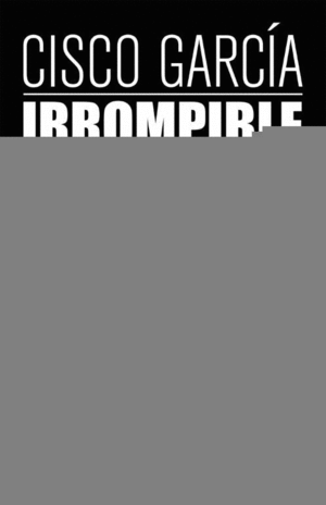 IRROMPIBLE