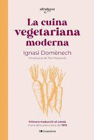 LA CUINA VEGETARIANA MODERNA