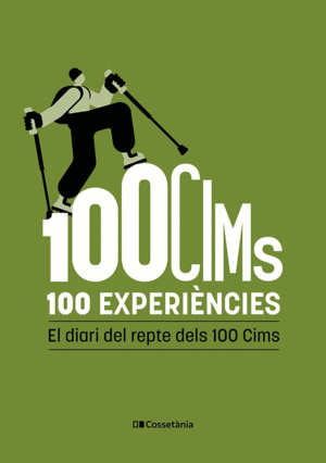 100 CIMS. 100 EXPERIÈNCIES