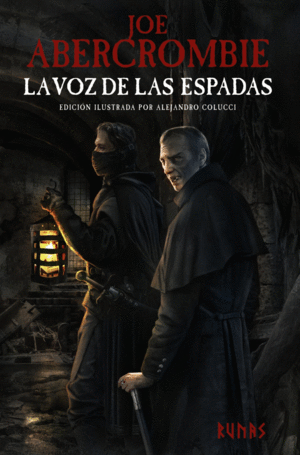 LA VOZ DE LAS ESPADAS [EDICIÓN ILUSTRADA]