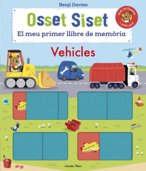OSSET SISET. EL MEU PRIMER LLIBRE DE MEM.RIA. VEHICLES