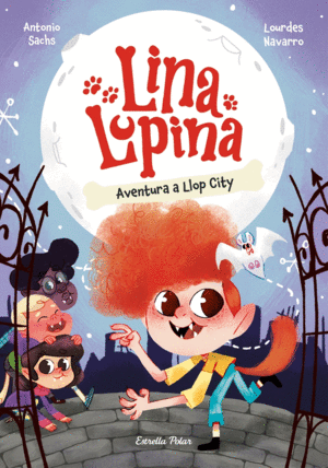 LINA LUPINA:AVENTURA A LLOP CITY