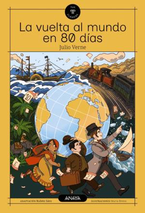 LA VUELTA AL MUNDO EN 80 DÍAS