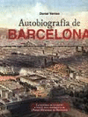 AUTOBIOGRAFIA DE BARCELONA