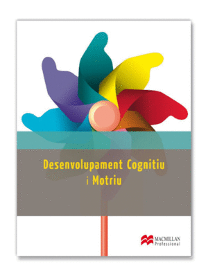 DESENVOLUPAMENT COGNITIV I MOTRIU