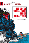 ELS DOTZE TREBALLS DE BENET TALLAFERRO