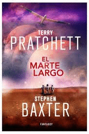 EL MARTE LARGO (LA TIERRA LARGA 3)