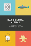 BARCELONA VISUAL - POSTALES