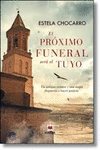 EL PRÓXIMO FUNERAL SERÁ EL TUYO