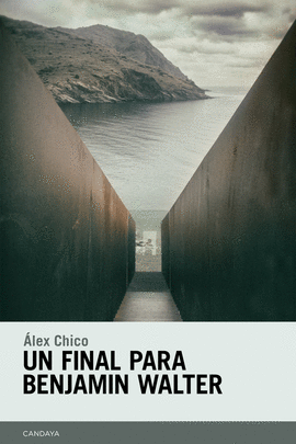 UN FINAL PARA BENJAMIN WALTER