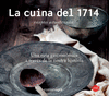 LA CUINA DEL 1714