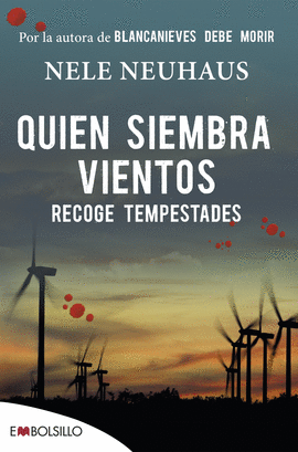 QUIEN SIEMBRA VIENTOS