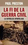 LA FI DE LA GUERRA CIVIL: LA REPUBLICA APUNYALADA