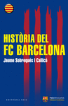 HISTÒRIA DEL FC BARCELONA