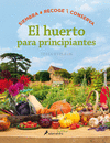 EL HUERTO PARA PRINCIPIANTES