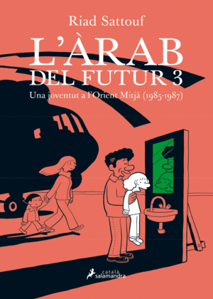 ARAB DEL FUTUR (SCATALÀ) (VOL. III), L'