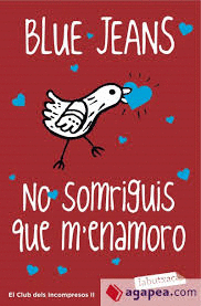 NO SOMRIGUIS QUE M'ENAMORO