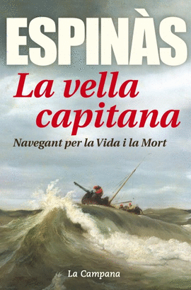 LA VELLA CAPITANA