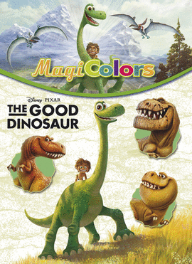 THE GOOD DINOSAUR. MAGICOLORS