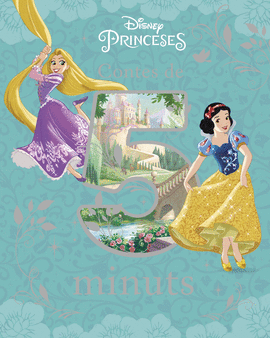 PRINCESES. CONTES DE 5 MINUTS