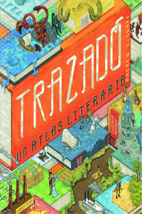 TRAZADO: UN ATLAS LITERARIO