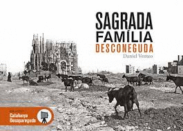 SAGRADA FAMILIA DESCONEGUDA