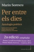 PER ENTRE ELS DIES. ANTOLOGIA POETICA 2ª ED. AMPLIADA