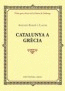 CATALUNYA A GRÈCIA