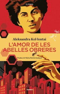 L'AMOR DE LES ABELLES OBRERES