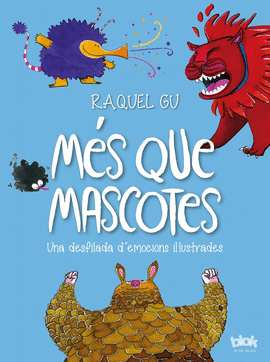 MÉS QUE MASCOTES. DESFILADA D'EMOCIONS