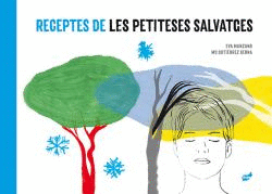 RECEPTES DE LES PETITESES SALVATGES