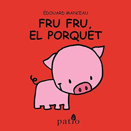 FRU FRU EL PORQUET