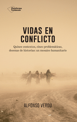 VIDAS EN CONFLICTO