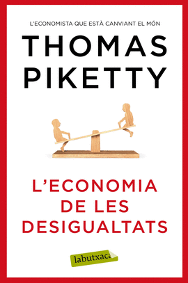 L'ECONOMIA DE LES DESIGUALTATS