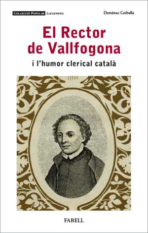 EL RECTOR DE VALLFOGONA I L'HUMOR CLERICAL CATALÀ