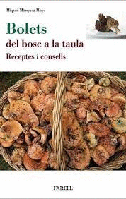 BOLETS DEL BOSC A LA TAULA