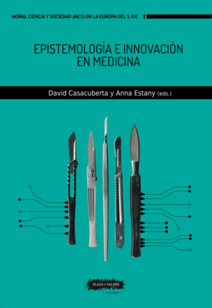 EPISTEMOLOGÍA E INNOVACIÓN EN MEDICINA