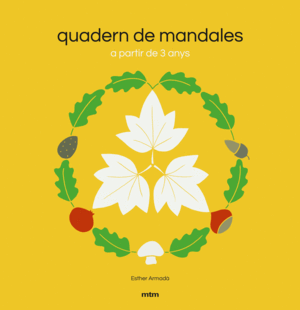 QUADERN DE MANDALES A PARTIR DE 3 ANYS (CATALAN)