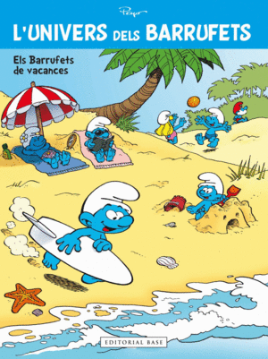 ELS BARRUFETS DE VACANCES