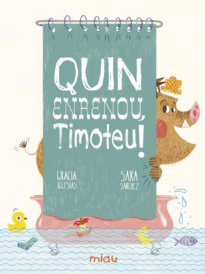 QUIN ENRENOU, TIMOTEU!